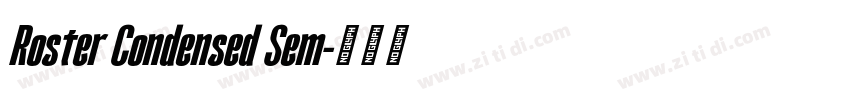 Roster Condensed Sem字体转换